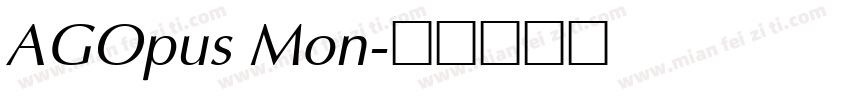 AGOpus Mon字体转换